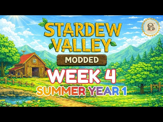 Stardew Valley | Year 1 - Summer - Week 4 🌱 Cozy Modded PC