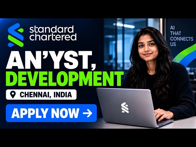 Standard Chartered Off Campus Recruitment | Analyst - Development | 0-2 Yrs Exp/ Freshers | Chennai🚀