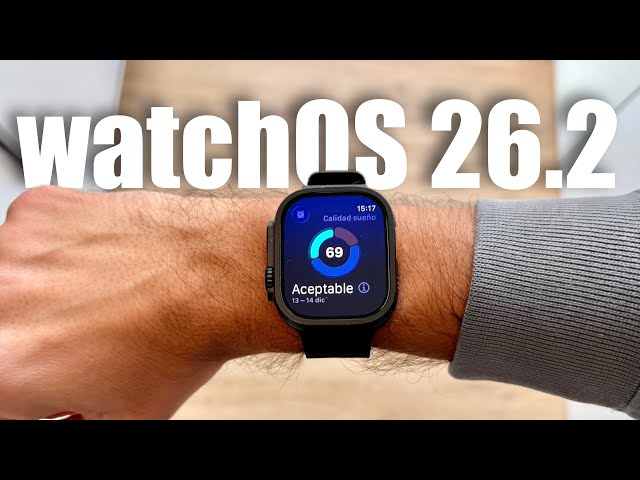 🔥⌚️watchOS 26.2 Now Available - Everything You Need to Know