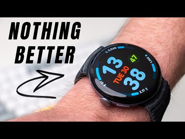 You simply can't beat the Pixel Watch 4
