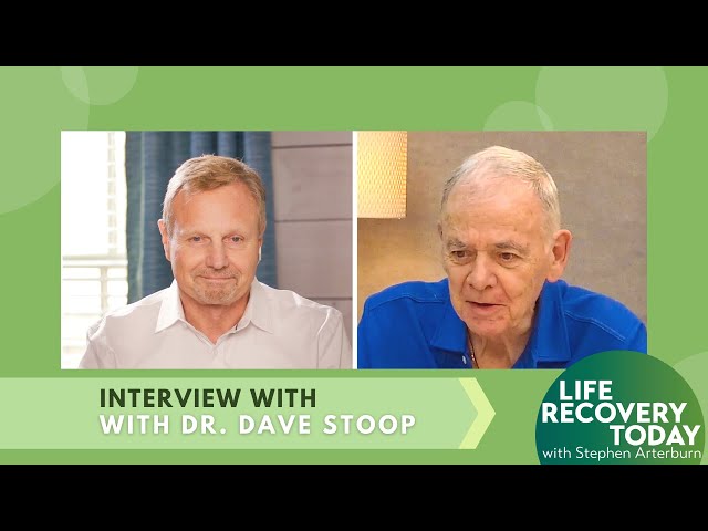Dr. Dave Stoop | Episode 12 | Life Recovery Today Full Show