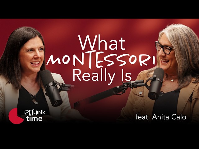 Montessori Explained | How to Raise Independent, Confident Kids with Anita Calo