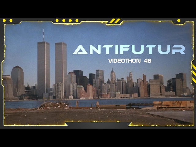 VIDEOTHON 48 - AntiFutur [French Trailer Compilation]