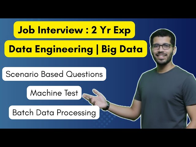 2 Years Exp. Data Engineer Interview | Hands-On Questions  | End-to-End Project Round