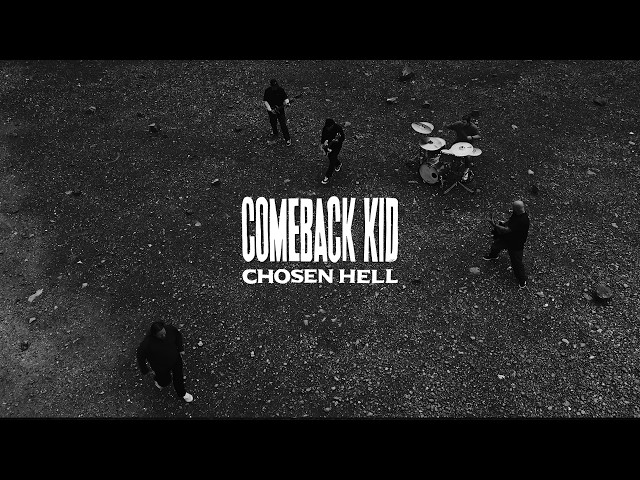 Comeback Kid - Chosen Hell (OFFICIAL MUSIC VIDEO)