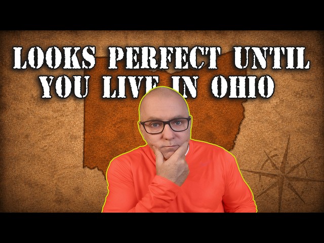 Ohio Looks Perfect… Until You Live There