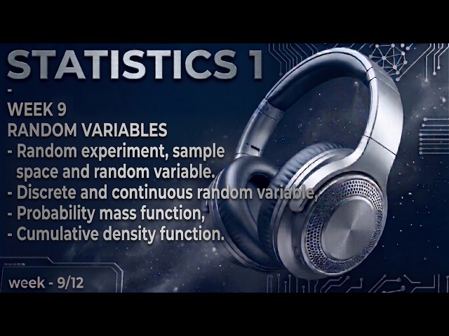 Statistics1 | Random Variables and Probability Fcn Explained | AUDIOBOOK | IITMadras BS DS WEEK- 9