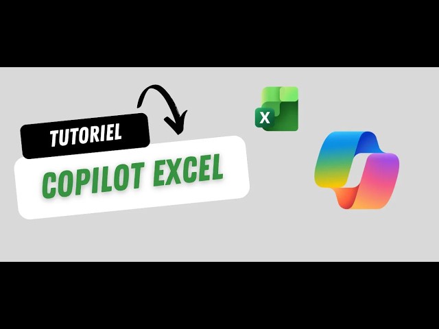 Tuto Copilot dans Excel : nettoyez, analysez et visualisez vos données en quelques prompts