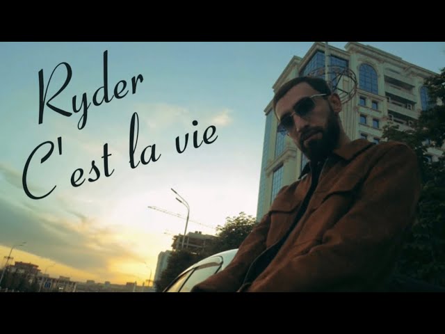 Ryder - c'est la vie )