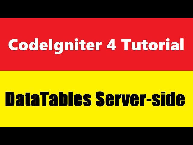 How to Use DataTables in Codeigniter 4