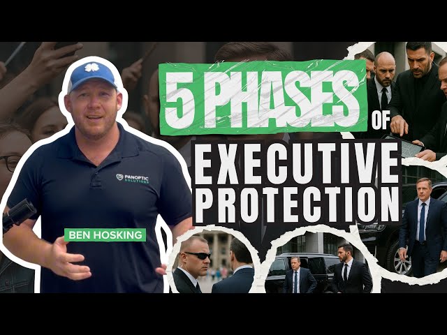 5 Phases of Executive Protection