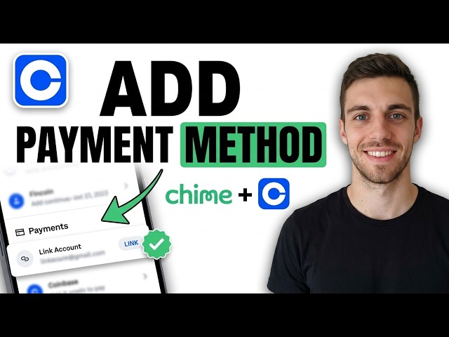 HOW TO ADD PAYMENT METHOD ON COINBASE USING CHIME 2026 (COMPLETE GUIDE)