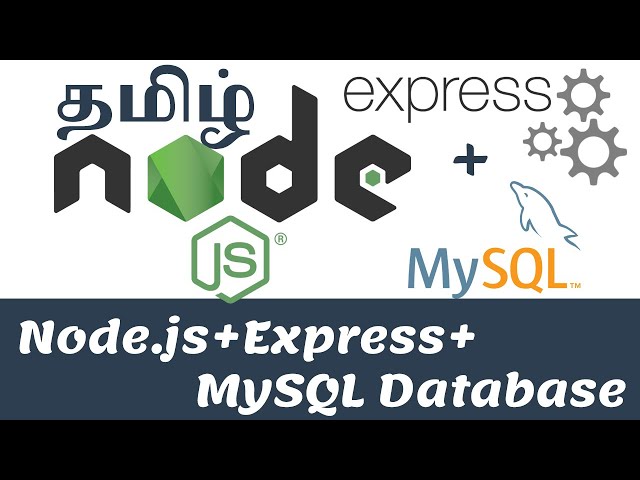 Create Read Update and Delete using Node.js Express  with MySQL Database in Tamil
