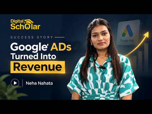 Google Ads turned into revenue🚀 | 5 leads in 5 days | Neha Nahata | Batch 64 | Success Story