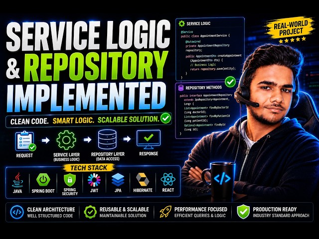 🏥Healthcare Management System : 12 | Service Layer & Repository Implementation | Spring Boot Project