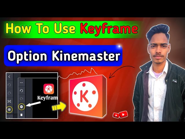 KeyFrame In Kinemaster Video Editor | KeyFrame Tutorial | enabale Keyfram 