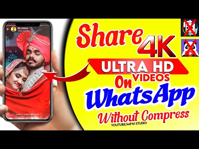 WhatsApp HD Status Video Send Without Quality Loss || एचडी में स्टेटस कैसे भेजें
