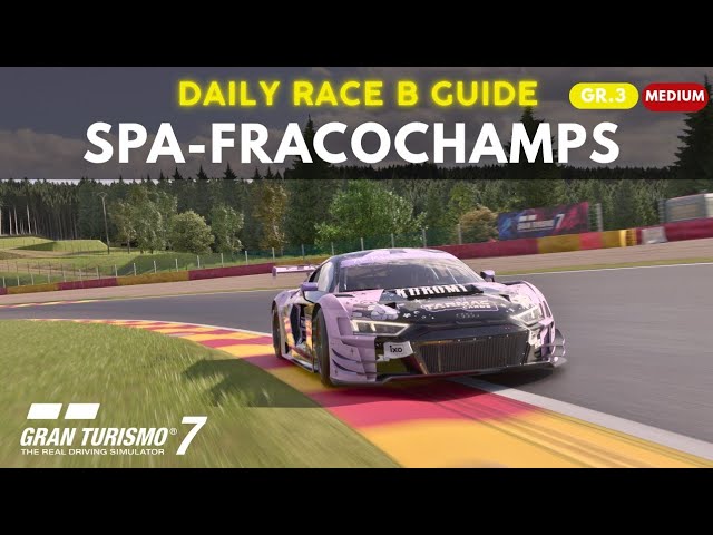 Spa-Francochamps Gr.3 lap guide | GT7 Daily race B