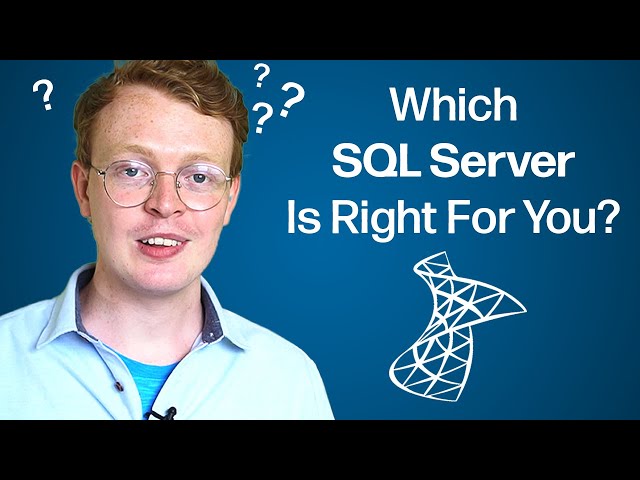 How to Buy the Right SQL Server Edition License