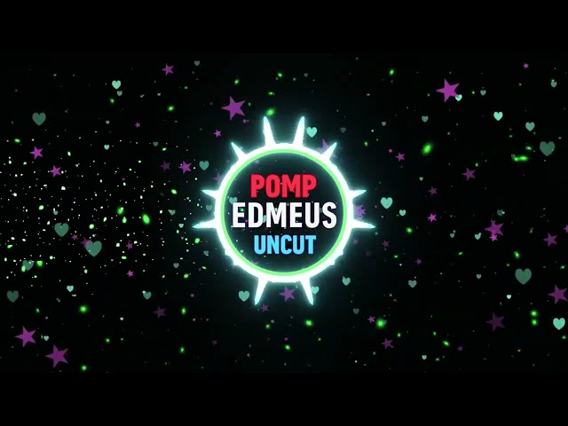 Edmeus - Pomp