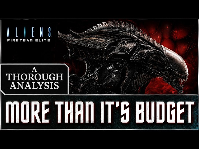 Aliens Fireteam Elite | Better Than Its Budget Had Any Right To Be | A Thorough Analysis