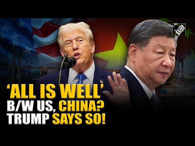 After Beijing calls out US hypocrisy, Trump softens tone, tells world ‘Don’t Worry About China’
