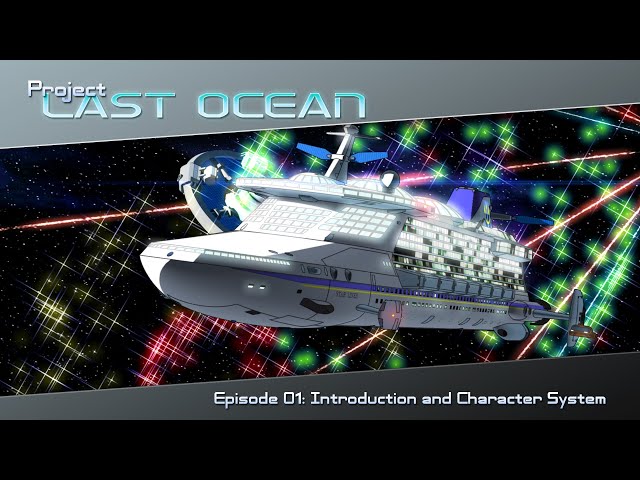 Project Last Ocean - Ep. 01: Introduction and Character System