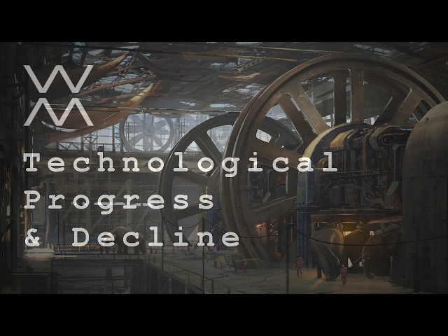 Technological Advancement & Decline in Worldbuilding (No AI)