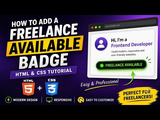 How to Add a “Freelance Available” Badge to Your Website | HTML & CSS Tutorial
