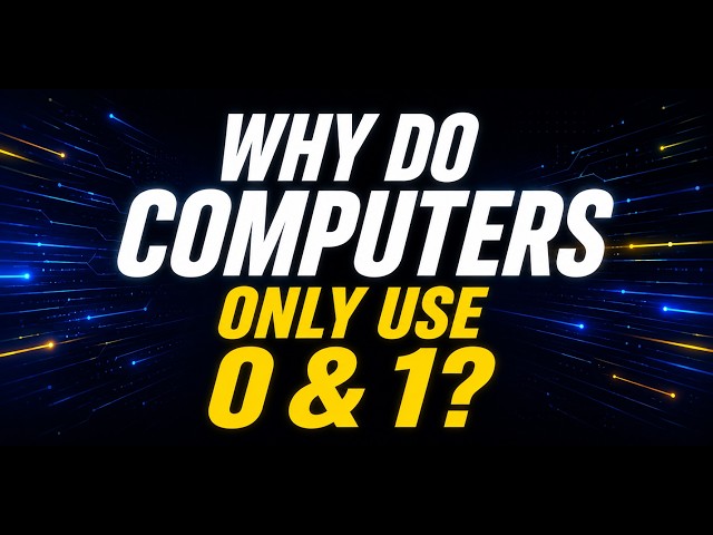 Why Do Computers Use Only 0 and 1? 🤯| The Secret Behind Computers