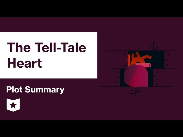 The Tell-Tale Heart by Edgar Allan Poe | Plot Summary