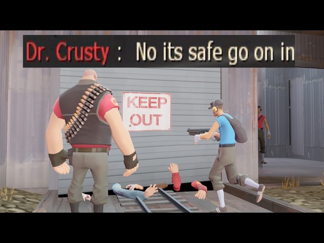 TF2 Players are Trustworthy.
