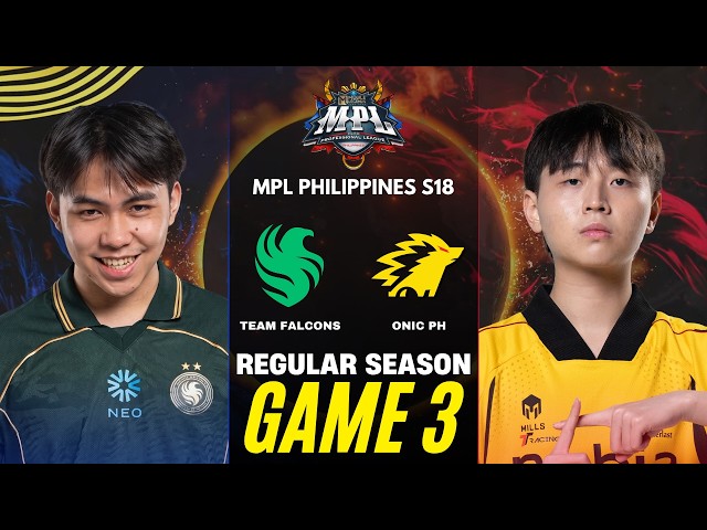[GAME 3] TEAM FALCONS vs ONIC PH MPL PH S18 REGULAR SEASON | FLCN vs ONIC