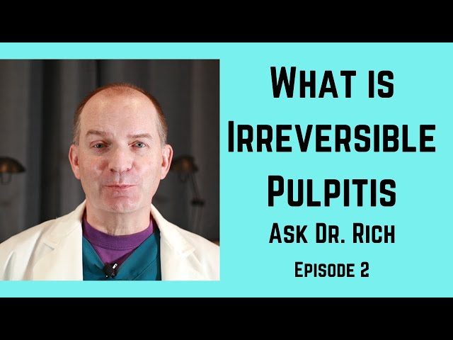Pulpitis irreversible, ¿qué es y cómo se trata?