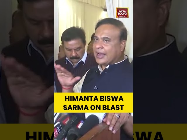 Himanta Biswa Sarma On Blast | #shorts #delhiblastnews #himantabiswasarma #delhinews #assamcm
