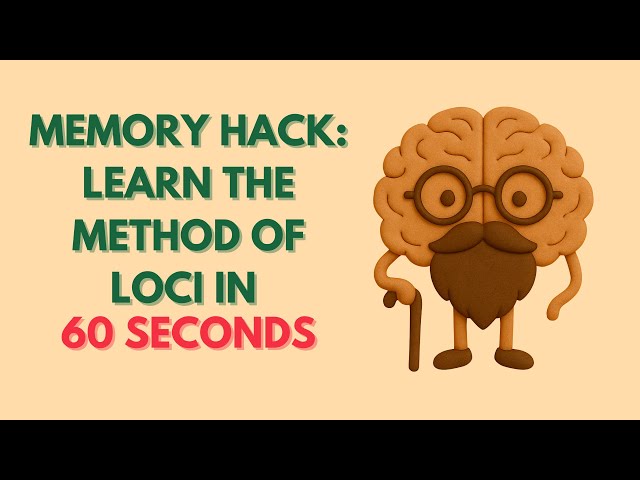MEMORY HACK! Learn the METHOD of LOCI in 60 Seconds