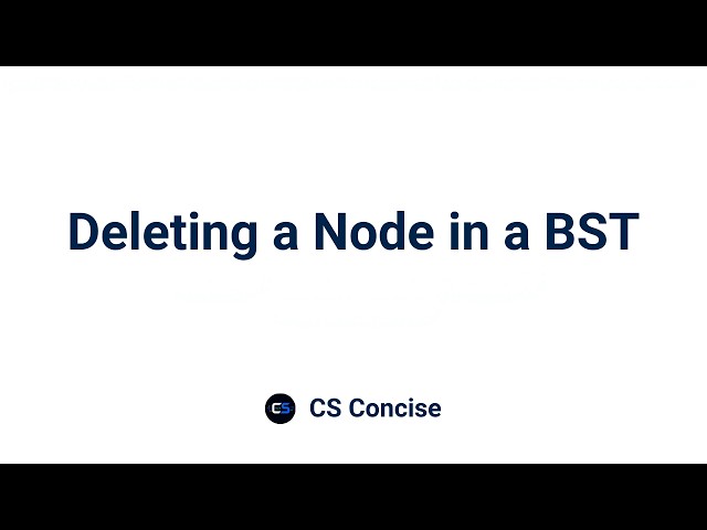 21 | Deleting a Node in a BST | Data Structures