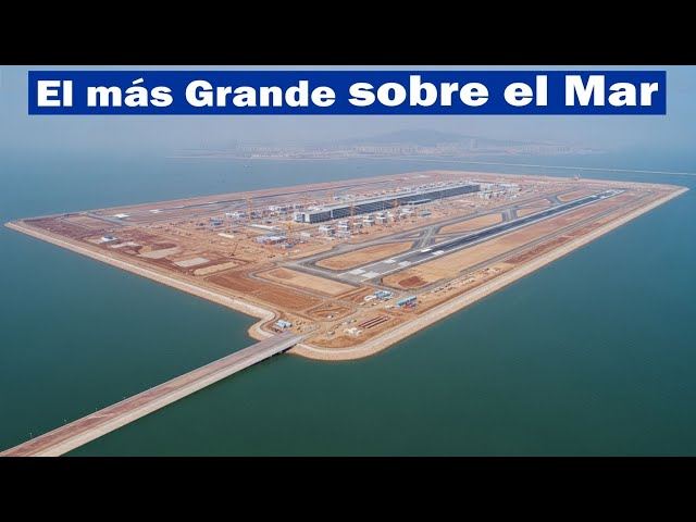 Vea cómo China está Construyendo el Aeropuerto más Grande del Mundo sobre el Mar
