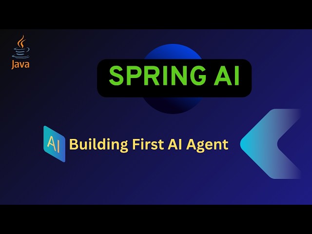 Spring AI: Tool Calling & Building Your First AI Agent