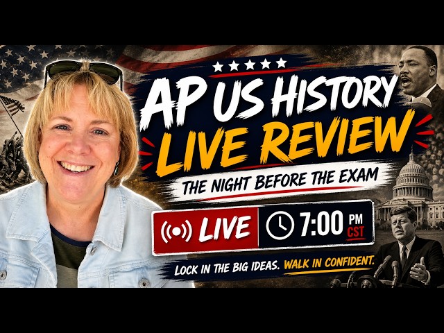 The Night Before the Exam - LIVE AP US History Review