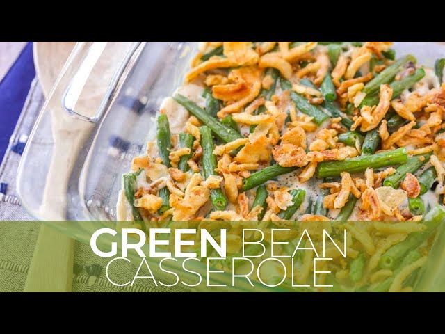 Delicious Green Bean Casserole