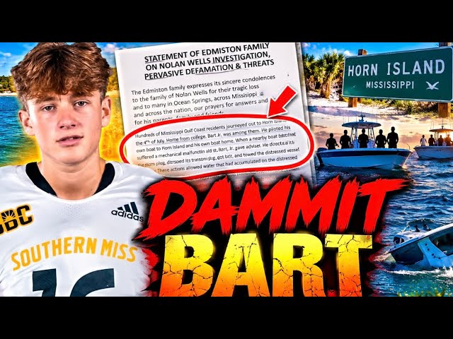 BART Edmistons Family Statement On The Nolan Wells Investigation Pervasive Defamation & Threats 
