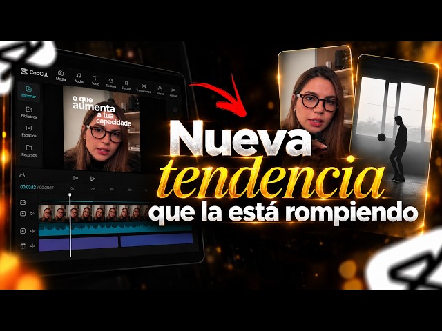 Crea REELS VIRALES en CapCut con Estilo CINEMATOGRÁFICO