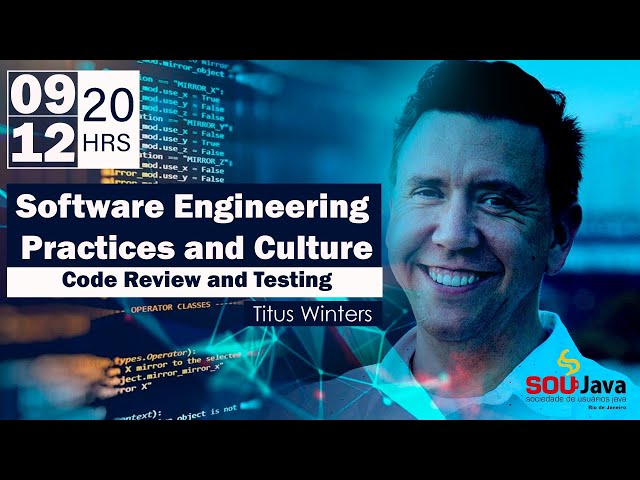Software Engineering Practices and Culture: Code Review and Testing