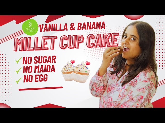 Healthy Vanilla Banana Millet Cupcakes 🧁 | Eggless • No Maida • No Sugar • Soft & Moist #milletcake