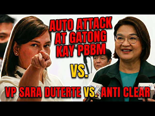 UNLI SABAW USEC CLAIRE CASTRO, AUTO ATTACK AT GATONG SA PBBM VS. VP SARA DUTERTE