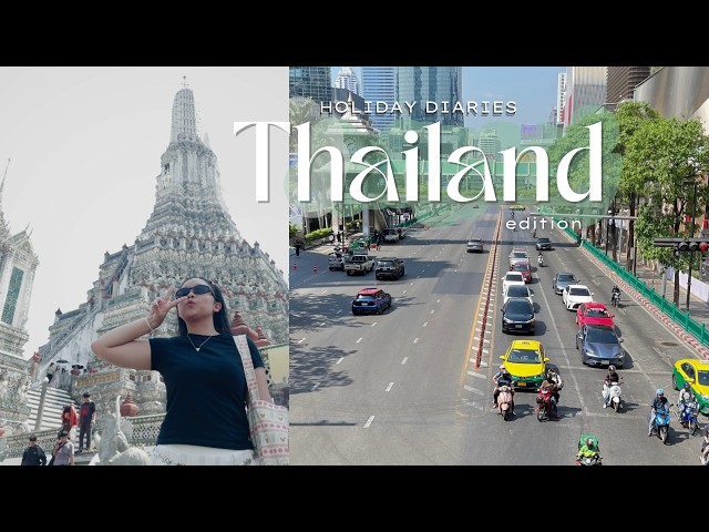 holiday diaries ♡ thailand edition (episode 3): wat arun, dinner cruise & getting lost in the city