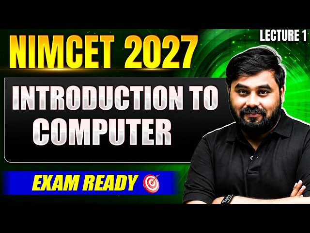 Introduction to Computer in One Shot 🔥 | Computer Basics Complete Revision | NIMCET 2027
