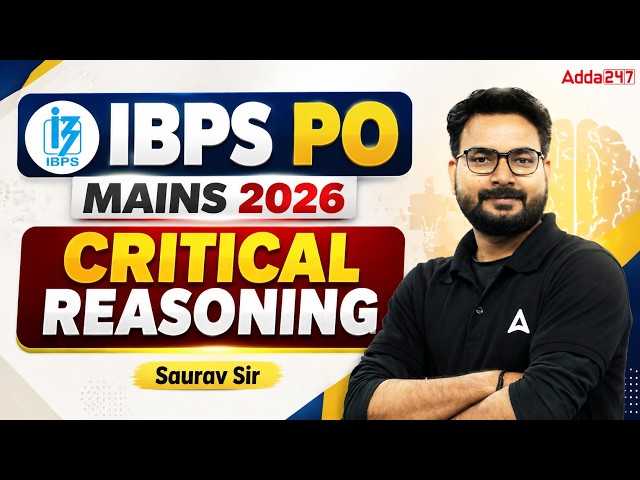 IBPS PO Mains 2026 Critical Reasoning Complete Concept & Practice | Saurav Sir