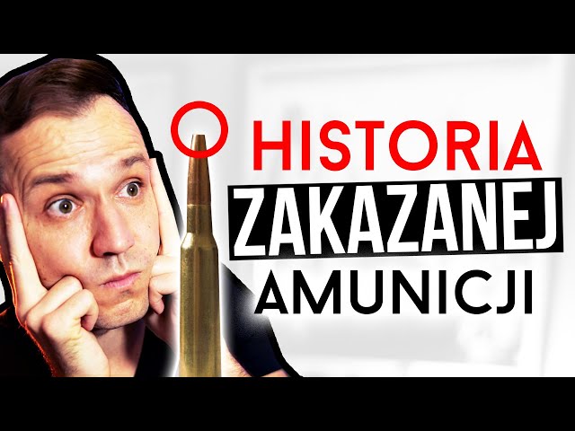 Amunicja tak groźna, że zakazano jej na wojnie